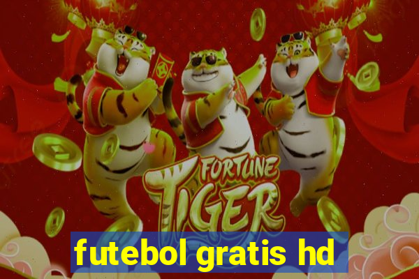 futebol gratis hd